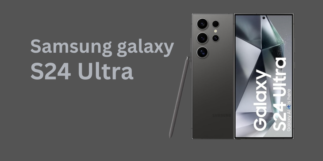 Samsung S24 ultra